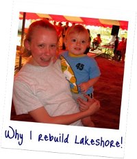 Why I Rebuild Lakeshore